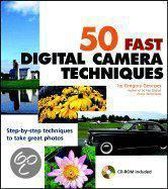 50 Fast Digital Camera Techniques