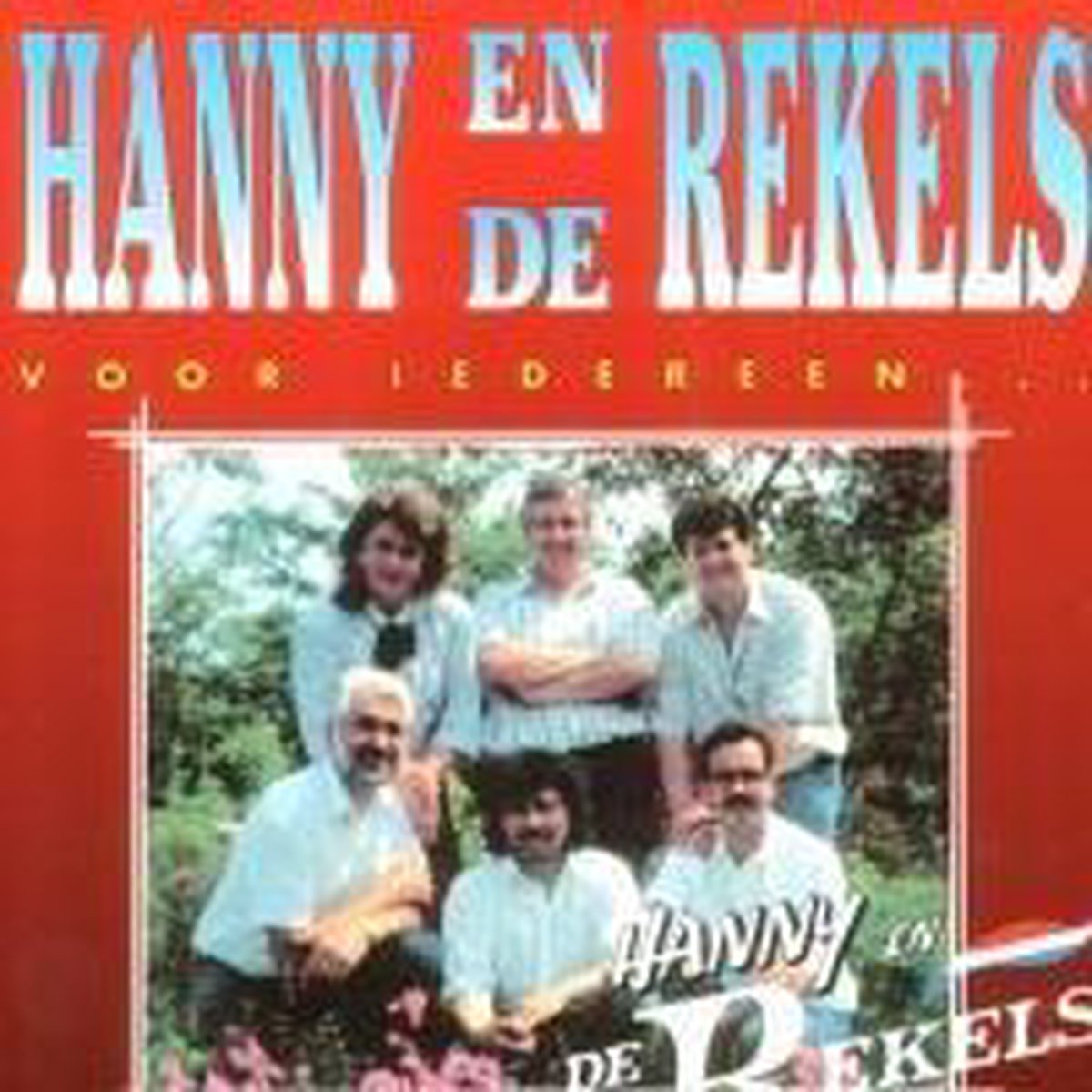 Hanny en de Rekels - Voor iedereen