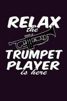 Relax The Trumpet Player Is Here
