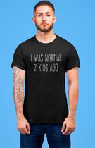 MOEDERDAG VADERDAG SHIRT| MAMA | PAPA | I WAS NORMAL 2 KIDS AGO | GRAPPIG | FEESTELIJK | THEMA | CADEAU VOOR HEM OF HAAR | VERJAARDAG | TIP | MAAT XL