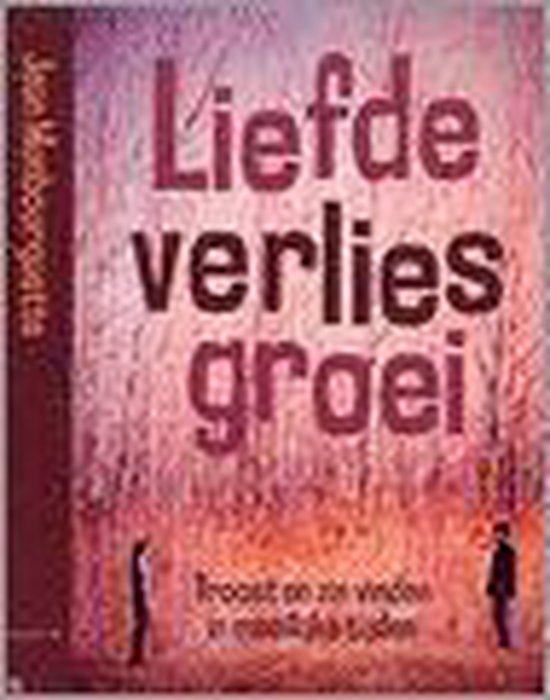 Liefde Verlies Groei