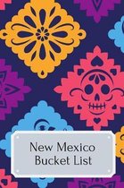 New Mexico Bucket List