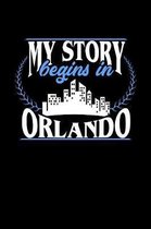 My Story Begins in Orlando