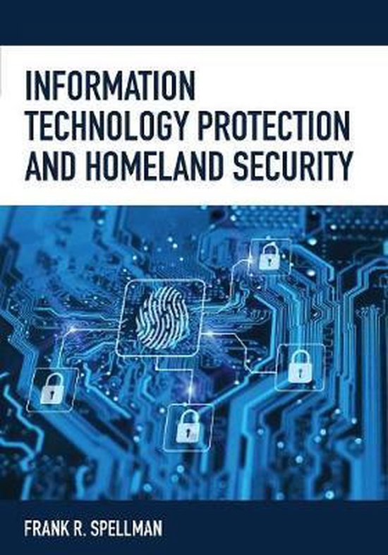 Homeland Security Series Information Technology Protection and