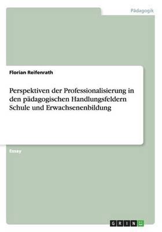 Perspektiven der Professionalisierung in den padagogischen H ... - cover