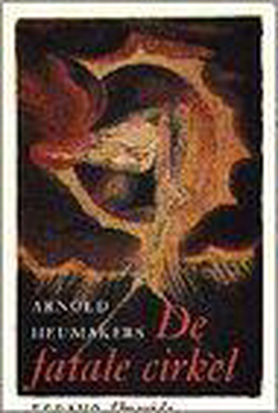 9789021465685 - De fatale cirkel - Essays