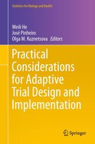 Statistics for Biology and Health - Practical Considerations for Adaptive Trial Design and Implementation