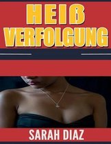 Heiss Verfolgung