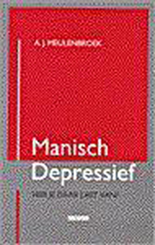 Manisch Depressief Heb Je Daar Last Van, Aloys Meulenbroek 9789024405343 Boeken bol
