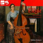 Stefano Sciascia, David Giovanni - Élégie, Short Pieces For Double-Bass And Piano (CD)