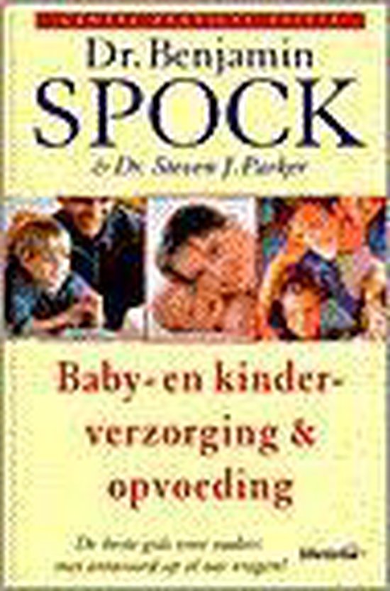 Baby- En Kinderverzorging & Opvoeding - Benjamin Spock | Nextbestfoodprocessors.com