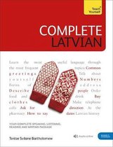Complete Latvian Beginner to Intermediate Book and Audio Course Learn to read, write, speak and understand a new language with Teach Yourself