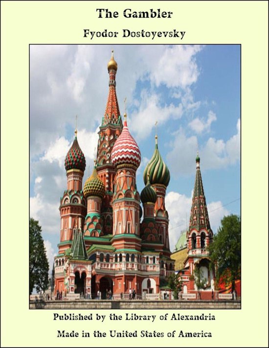 Le livre "Le Joueur" de Fiodor Dostoïevski, avec une image de la cathédrale Saint-Basile-le-Bienheureux à Moscou.