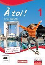 À toi! 01. Carnet d'activités mit CD-Extra. Schülerversion