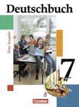 Deutschbuch Gymnasium 7. Schuljahr. Schülerbuch. Allgemeine Ausgabe. Neubearbeitung