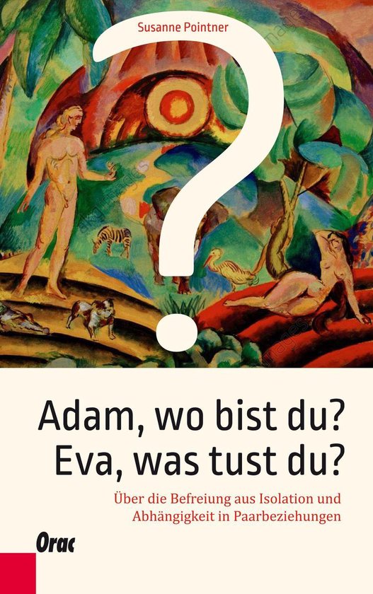 Adam, wo bist du? Eva, was tust du? - cover