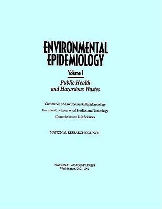 Environmental Epidemiology, Volume 1