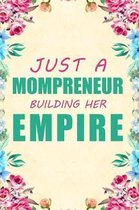 Just a Mompreneur Building Her Empire