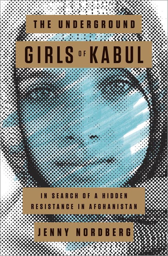 The Underground Girls of Kabul - cover