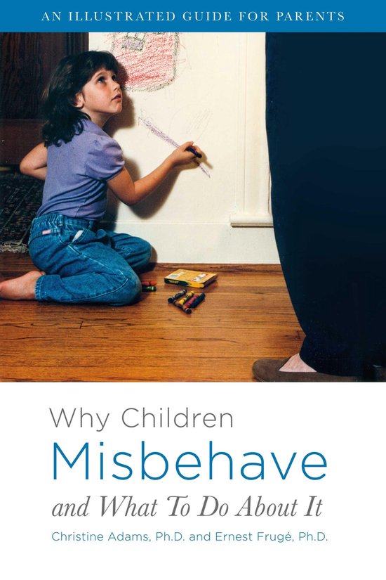 Why Children Misbehave and What To Do About It - cover