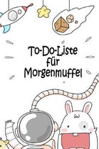 To-Do-Liste f r Morgenmuffel