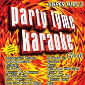 Party Tyme Karaoke: Super Hits, Vol. 3