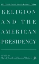 Religion and the American Presidency