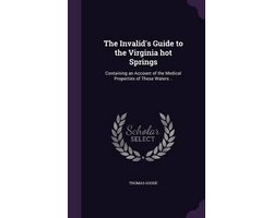 The Invalid's Guide to the Virginia Hot Springs