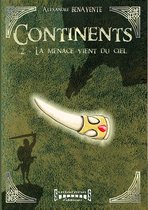 Continents 2 - Continents - tome 2