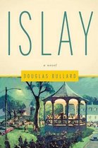 Islay - A Novel