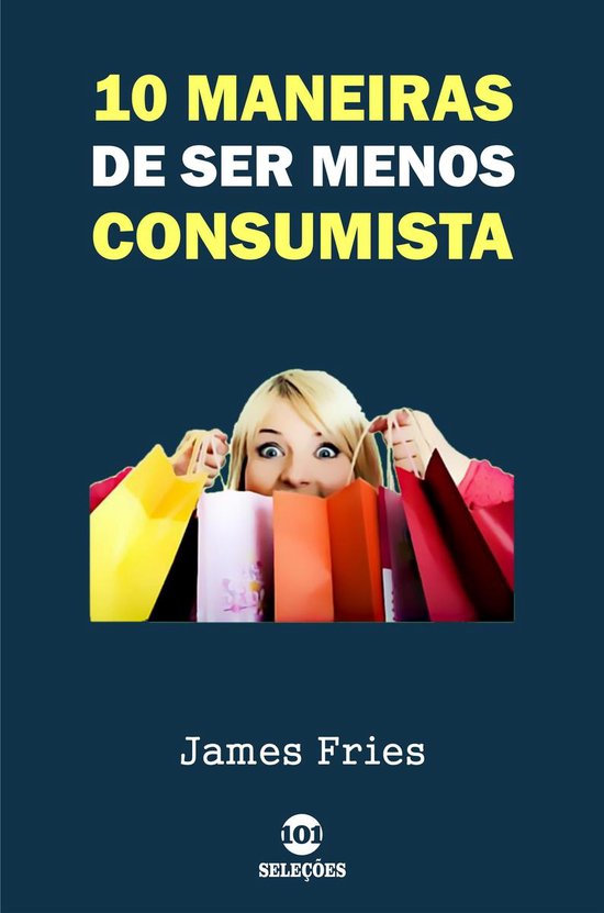 10 Maneiras de ser menos consumista - cover