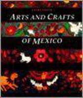Arts And Crafts Of Mexico