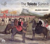 Toledo Summit: Early 16th c. Spanish & Flemish songs & motets