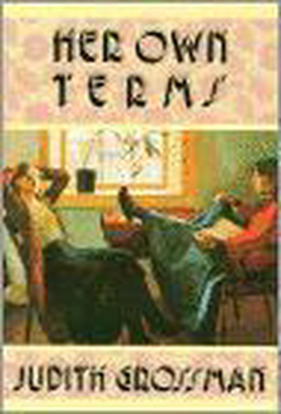 Her Own Terms by Judith Grossman