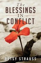 The Blessings in Conflict