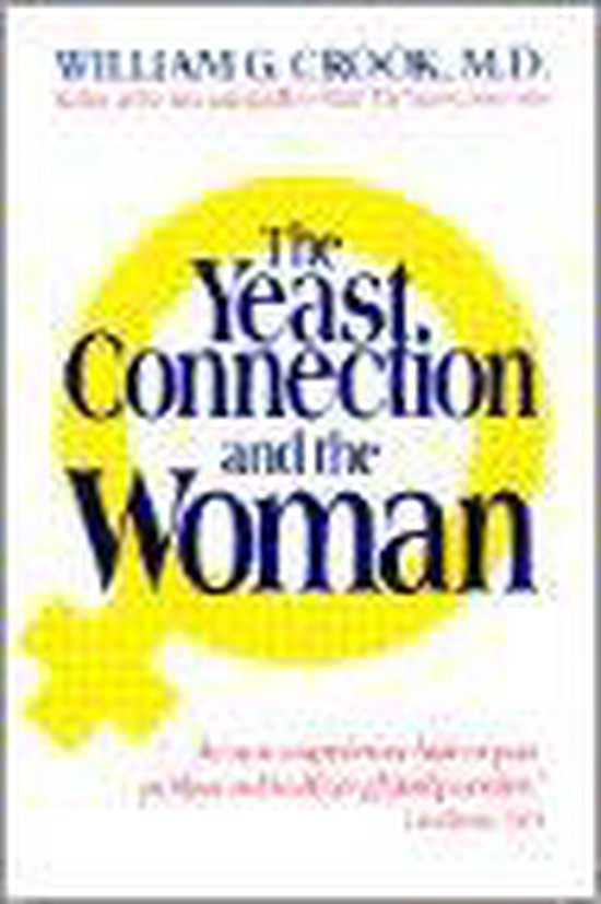 The Yeast Connection and the Woman - cover