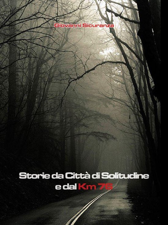 Storie da Città di Solitudine e dal km 76 - cover