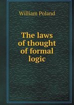 The laws of thought of formal logic