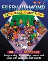 Let's make music fun! Blue Book