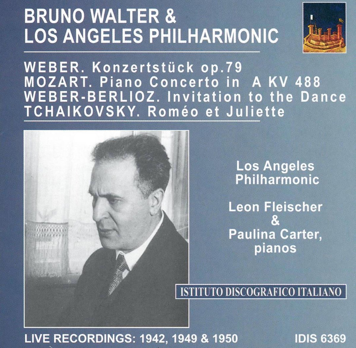 Bruno Walter Conducts The Los Angel