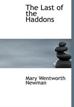 The Last of the Haddons