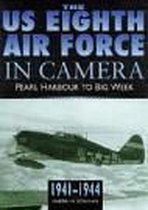 The US 8th Air Force in Camera