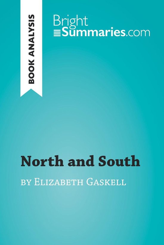 BrightSummaries.com - North and South by Elizabeth Gaskell ( ... - cover