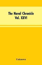 The Naval Chronicle, Vol. XXVI, July to December 1811