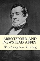 Abbotsford and Newstead Abbey