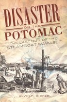 Disaster - Disaster on the Potomac
