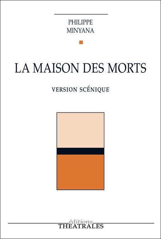En scène - La maison des morts