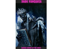 Dark Fangoria: Horror Comics of the 1950's
