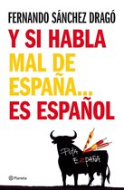 Planeta - Y si habla mal de España...es español
