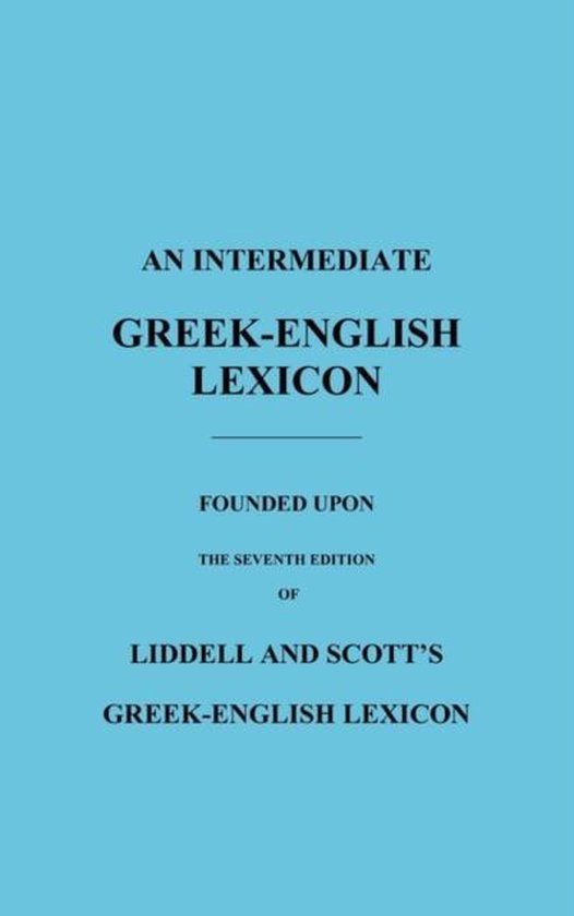 An Intermediate Greek-English Lexicon - cover